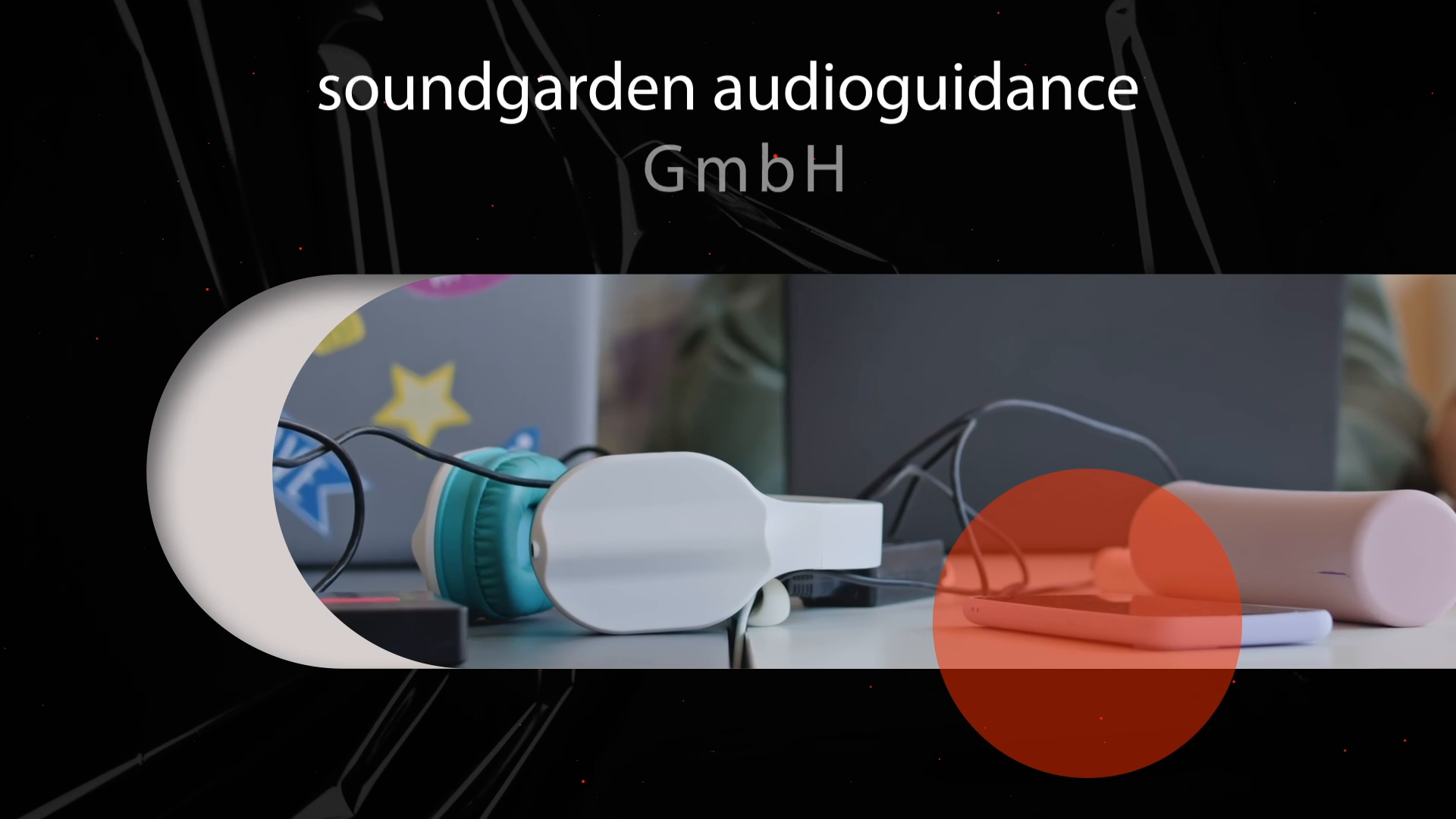 "Soundgarden Audioguidance GmbH in München: Innovative Audiolösungen für Ihr Erlebnis"